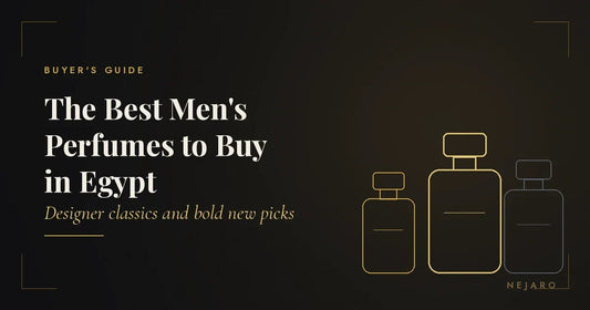 The Best Men's Perfumes to Buy in Egypt (2026 Guide)